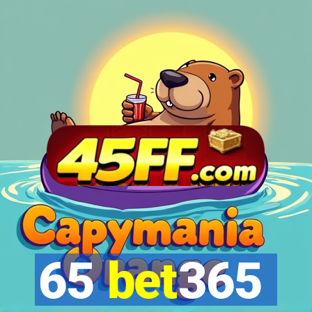 65 bet365